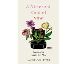 Laurie Collister A Different Kind of Vow (Tascabile)