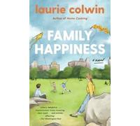 Laurie Colwin Family Happiness (Tascabile)