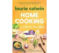 Laurie Colwin Home Cooking (Tascabile)