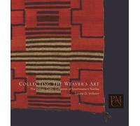 Laurie D. Webster Collecting the Weaver's Art (Tascabile)