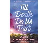 Laurie Elizabeth Flynn Till Death Do Us Part (Tascabile)