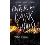 Laurie Faria Stolarz Enter The Dark House (Tascabile)