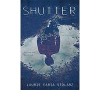 Laurie Faria Stolarz Shutter (Copertina rigida)