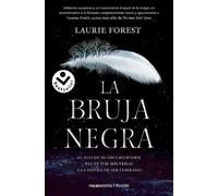 Laurie Forest La bruja negra/ The Black Witch (Tascabile)