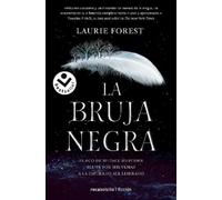 Laurie Forest La bruja negra/ The Black Witch (Tascabile)