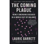 Laurie Garrett The Coming Plague (Tascabile)