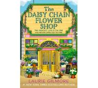 The Daisy Chain Flower Shop: A brand new Dream Harbor romance from the #1 New York Times bestselling author: Book 6