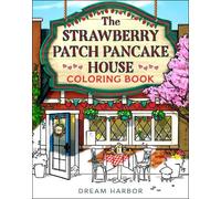 Laurie Gilmore The Strawberry Patch Pancake House Coloring Book (Tascabile)