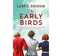 Laurie Graham The Early Birds (Tascabile)