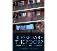 Laurie Green Blessed are the Poor? (Tascabile)