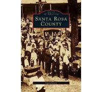 Laurie Green Santa Rosa County (Copertina rigida)