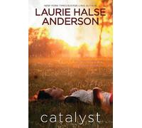 Laurie Halse Anderson Catalyst (Tascabile)