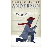 Laurie Halse Anderson Forge (Copertina rigida) Seeds of America Trilogy