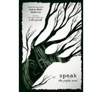 Laurie Halse Anderson Speak: The Graphic Novel (Tascabile)