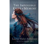 Laurie Halse Anderson The Impossible Knife of Memory (Tascabile)