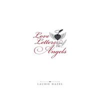 Laurie Hazel Love Letters from the Angels (Tascabile)