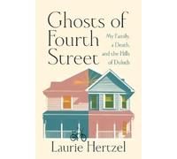 Laurie Hertzel Ghosts of Fourth Street (Copertina rigida)
