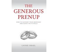 Laurie Israel The Generous Prenup (Tascabile)