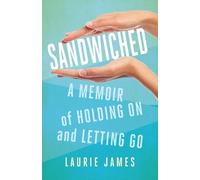 Laurie James Sandwiched (Tascabile)