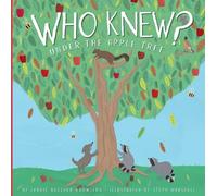 Laurie Lazzaro Knowlton Who Knew? Under the Apple Tree (Copertina rigida)