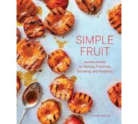 Laurie Pfalzer Simple Fruit (Copertina rigida)