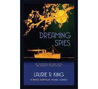 Laurie R. King Dreaming Spies (Tascabile) Mary Russell & Sherlock Holmes