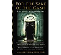 Laurie R King For the Sake of the Game (Copertina rigida)