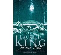 Laurie R. King Justice Hall (Tascabile)