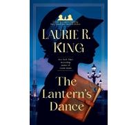 Laurie R. King The Lantern's Dance (Tascabile)