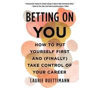 Laurie Ruettimann Betting on You (Tascabile)