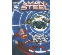 Laurie S Sutton The Demons of Deep Space (Copertina rigida) Man of Steel