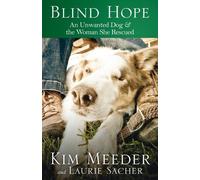 Laurie Sacher Kim Meeder Blind Hope (Tascabile)