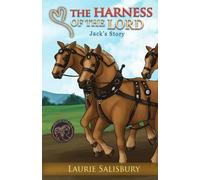 Laurie Salisbury The Harness of the Lord (Tascabile) He Reigns