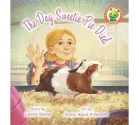 Laurie Sharp The Day Sweetie Pie Died (Copertina rigida)