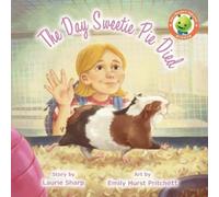 Laurie Sharp The Day Sweetie Pie Died (Tascabile)