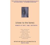 Laurie Stone Close to the Bone (Tascabile)