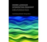 Laurie Swabey R Signed Language Interpreting Pedagogy - Insig (Copertina rigida)