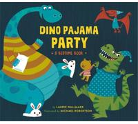 Laurie Wallmark Dino Pajama Party (Copertina rigida)