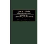 Laurie Weinstein Native Peoples of the Southwest (Copertina rigida)