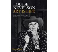 Laurie Wilson Louise Nevelson (Copertina rigida)