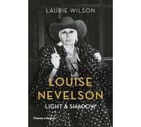 Laurie Wilson Louise Nevelson (Tascabile)