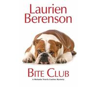 Laurien Berenson Bite Club (Copertina rigida) Melanie Travis Mystery