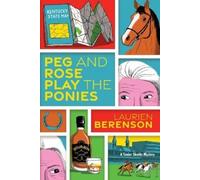 Laurien Berenson Peg and Rose Play the Ponies (Tascabile)