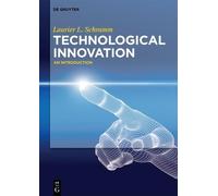 Laurier Schramm Technological Innovation (Copertina rigida)