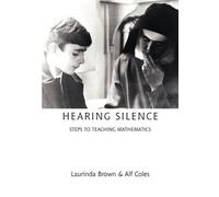 Laurinda Brown Alf Coles Hearing Silence (Tascabile)