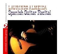 Laurindo Almeida Spanish Guitar Recital (Digitally Remastered) (CD)