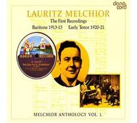 Lauritz Melchio Lauritz Melchior: The First Recordings: Baritone 1913-15/Te (CD)