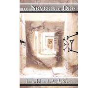 Lauro Eduardo Ayala Serrano Los Nombres de Dios (Tascabile)