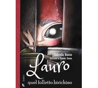 Lauro. Quel folletto birichino