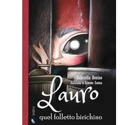 Lauro. Quel folletto birichino - [PubMe]